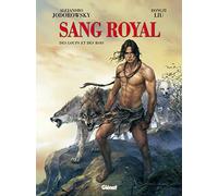 Sang Royal - Tome 03: Des loups et des rois