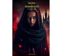 Sang & Serments