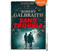Sang trouble Livre audio 4 CD MP3 - Livret 8 pages - Robert Galbraith - Audiolib - Texte lu (CD) - Textes lus CD