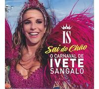 Sangalo, Ivete - O Carnaval De [Import]