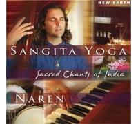 Sangita Yoga-Sacred Chants Of India