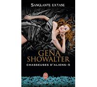 Chasseuses d'aliens, 5 : Sanglante extase