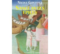 Sanglantes épices - Nicole Gonthier - Passionnes De Bouquins - broché - Roman
