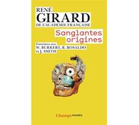 Sanglantes Origines - René Girard - Flammarion - Poche - Essai