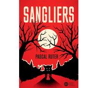 Sangliers - Pascal Ruter - Didier Jeunesse - broché - Roman adolescent