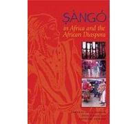 Sango in Africa and the African Diaspora, African Expressive Cultures
