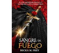Sangre de fuego: (Ángeles y demonios) Novela de romance paranormal, juvenil y fantasía.