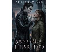 Sangre del Híbrido