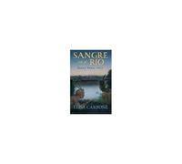 Sangre En El Río: James Town, 1607/ Blood On The River