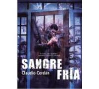 Sangre Fría - Claudio Cerdán Claudio Cerdán (Auteur)