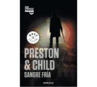 Sangre Fría - Preston, Douglas,Child, Lincoln Preston, Douglas, Child, Lincoln (Auteur)