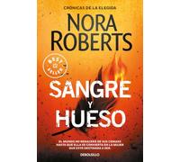 Sangre y hueso (Crónicas de la Elegida 2)