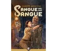 Sangue Del Mio Sangue
