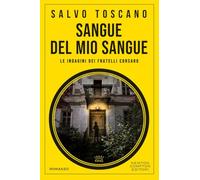 Sangue del mio sangue. Le indagini dei fratelli Corsaro