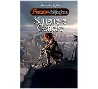 Sangue E Cenere: Fiamma&tenebra Vol. 3