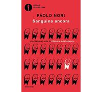 Sanguina ancora. L'incredibile vita di Fëdor M. Dostojevskij