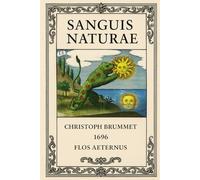 SANGUIS NATURAE: la sangre de la naturaleza