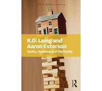 Sanity, Madness and the Family