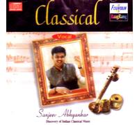 Sanjeev abhyankar - Classical digital recording vocal -sanjeev abhayankar(Sanjeev Abhayankar/Classical/Indian/Hindi)