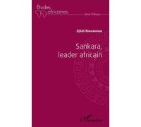 Sankara, leader africain - Djilali Benamrane - L'harmattan - broché - Etude