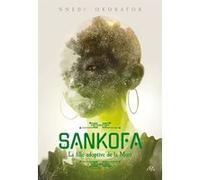 Sankofa Nnedi Okorafor (Auteur), Anne Cohen-Beucher (Traduction), Greg Ruth (Conception couverture ou illustration)