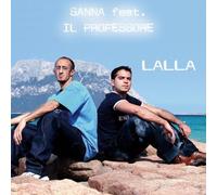 Sanna Feat.Il Professore - Lalla [Import]