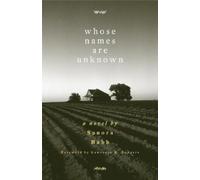 Whose Names Are Unknown: A Novel