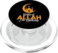sans Allah, Je ne suis Rien, Islamique, Musulman, Arabe, Ramadan PopSockets PopGrip pour MagSafe