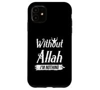 sans Allah Personne Croyant Islam Musulman Prier Dieu Coque pour iPhone 11