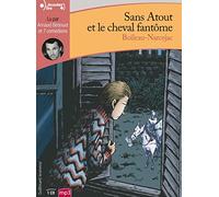 SANS ATOUT ET LE CHEVAL FANTOME CD