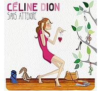 Sans attendre CD