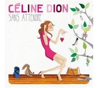 Sans attendre – Édition Deluxe