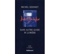 Sans autre guide ni lumière