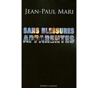 Sans Blessures Apparentes : Grand Prix des Lectrices de ELLE 2009