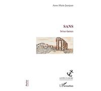 Sans Brise-lames - Anne-Marie Jeanjean - L'harmattan - broché - Poésie