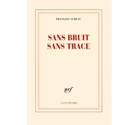 Sans bruit sans trace