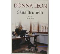 Sans Brunetti - Essais 1972-2006
