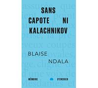 Sans capote ni kalachnikov
