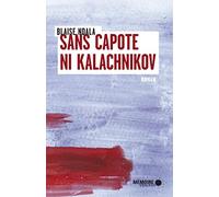 Sans capote ni kalachnikov