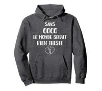 sans Coco Le Monde Serait Bien Triste Sweat à Capuche, Unisexe pour Adultes, Chiné Foncé, XXL