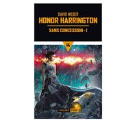 Sans concession T1 - Honor Harrington 14 - David Weber - Atalante - Poche - Roman
