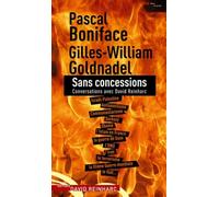 Sans concessions: Conversations avec David Reinharc