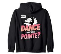 sans Danse, Qu'est-ce Que The Pointe Ballet Dancing ? Sweat à Capuche