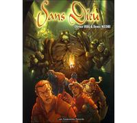 HUMANOIDES ASSOCIES sans dieu tome 2 - l'antre de la connaissance