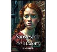 Sans espoir de lumière