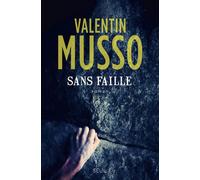 Sans faille - Valentin Musso - Seuil - broché - Roman