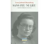 Sans feu ni lieu Léna Rozenberg-Jedwab (Auteur)