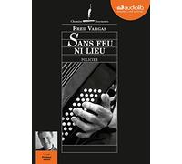 Sans feu ni lieu: Livre audio 1 CD MP3