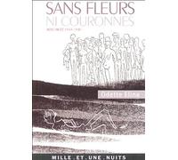 Sans fleurs ni couronnes: Auschwitz 1944-1945