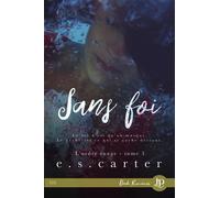 Sans foi L'ordre rouge #3 - E. S. Carter - Juno Publishing - broché - Roman